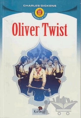 Oliver Twist – Charles Dickens – Karanfil Yayınları kitap kapağı