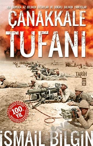 Çanakkale Tufanı – İsmail Bilgin – Timaş Tarih kitap kapağı