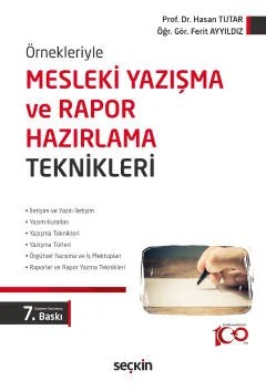 ÖrnekleriyleMesleki Yazışma ve Rapor Hazırlama Teknikleri – Hasan Tutar, Ferit Ayyıldız – Seçkin Yayıncılık kitap kapağı