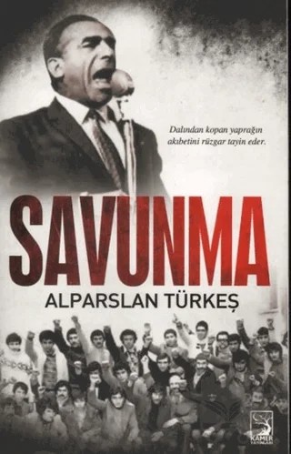 Savunma – Alparslan Türkeş – Kamer Yayınları kitap kapağı