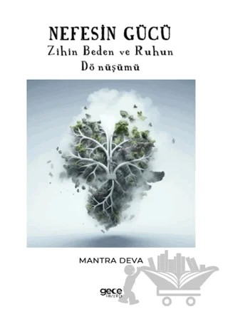Nefesin Gücü – Mantra Deva – Gece Kitaplığı kitap kapağı