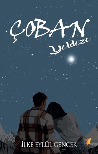 Çoban Yıldızı – İlke Eylül Gencer – Ateş Yayınları kitap kapağı