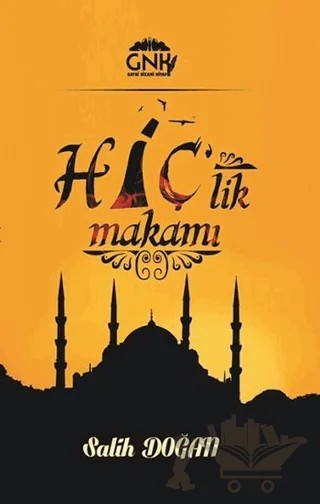 Hiç'lik Makamı – Salih Doğan – Gayri Nizami Kitap kitap kapağı