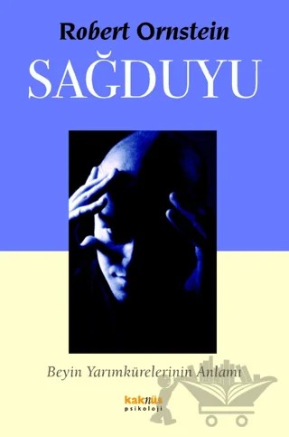 Sağduyu – Robert Ornstein – Kaknüs Yayınları kitap kapağı