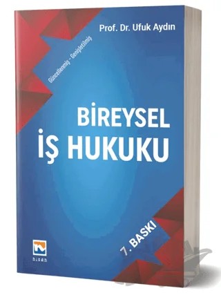 Bireysel İş Hukuku – Ufuk Aydın – Nisan Kitabevi kitap kapağı