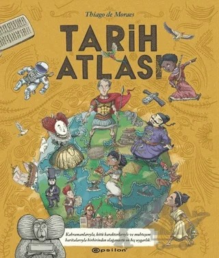 Tarih Atlası – Thiago De Moraes – Epsilon Yayınevi kitap kapağı