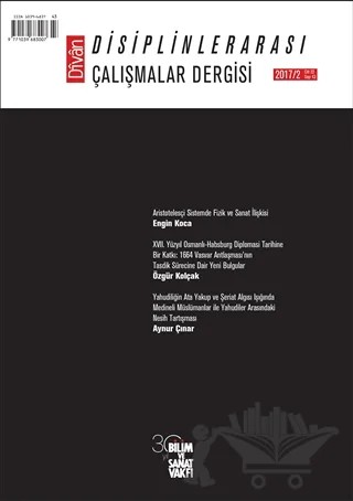 Divan : Disiplinlerarası Çalışmalar Dergisi 2017/2 Sayı: 43 Cilt: 22 – Kolektif – Bilim ve Sanat Vakfı kitap kapağı
