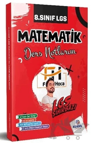 LGS Sihirbazı 8.Sınıf Matematik Ders Notlarım – Kollektif – Kurul Yayıncılık kitap kapağı