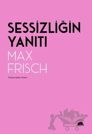 Sessizliğin Yanıtı – Max Frisch – Kolektif Kitap kitap kapağı