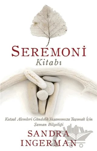 Seremoni Kitabı – Sandra Ingerman – Butik Yayınları kitap kapağı