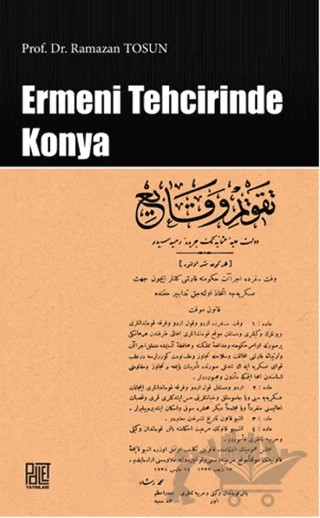 Ermeni Tehcirinde Konya – Ramazan Tosun – Palet Yayınları kitap kapağı