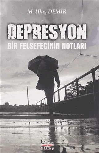 Depresyon – M. Ulaş Demir – Barış Kitap kitap kapağı