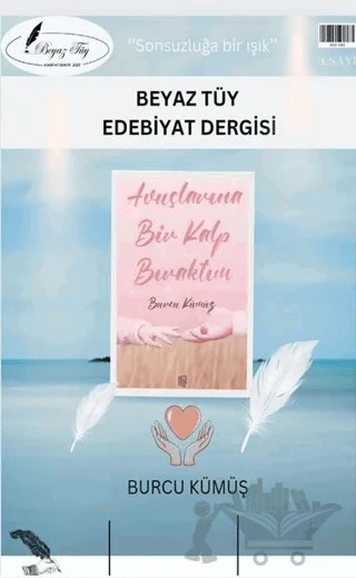 Beyaz Tüy Edebiyat Dergisi Sayı: 3 – Yazşader Yayıncılık kitap kapağı