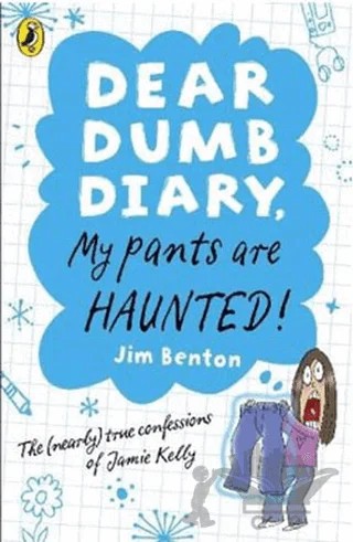 Dear Dumb Diary My Pants Are Haunted – Jim Benton – Puffin Books kitap kapağı