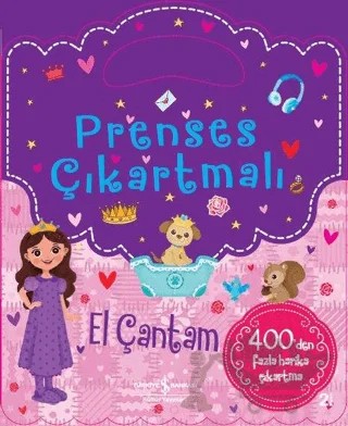 Prenses Çıkartmalı - El Çantam – Kolektif – İş Bankası Kültür Yayınları kitap kapağı