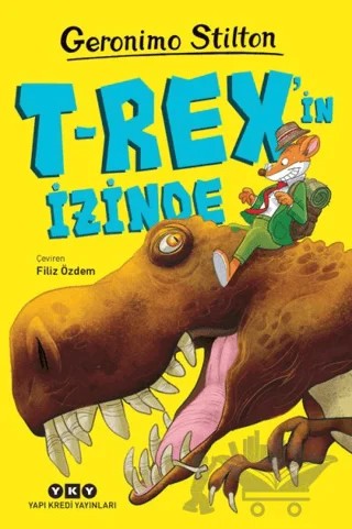 T-Rex'in İzinde – Geronimo Stilton – Yapı Kredi Yayınları kitap kapağı