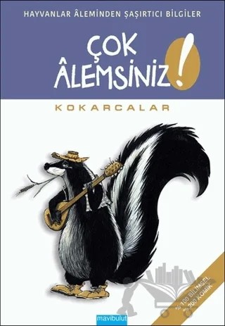Çok Alemsiniz - Kokarcalar – Alain M. Bergeron, Michel Quintin, Sampar – Mavibulut Yayınları kitap kapağı