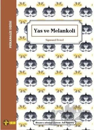 Yas ve Melankoli – Sigmund Freud – Telos Yayıncılık kitap kapağı