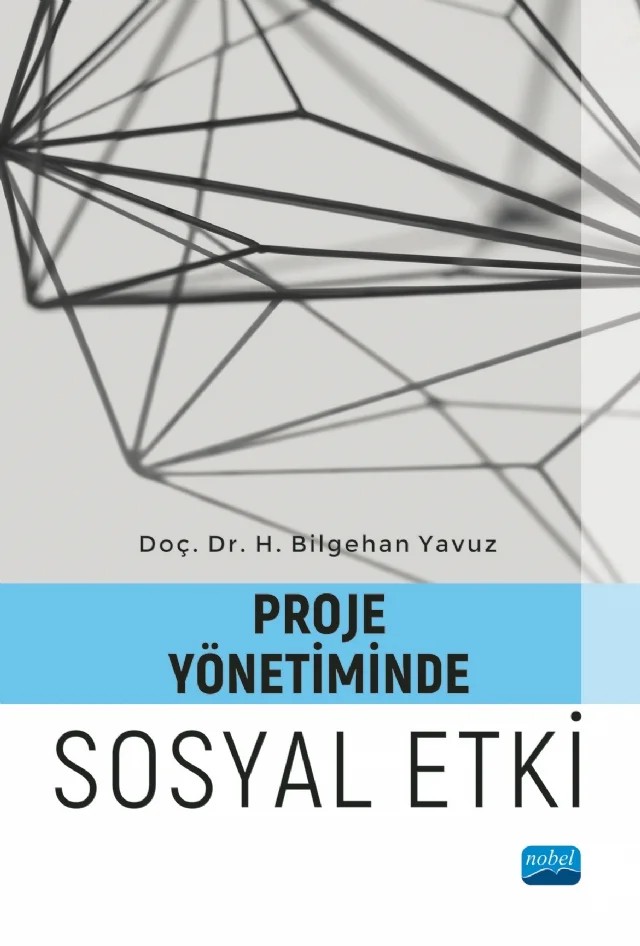 Proje Yönetiminde Sosyal Etki – H. Bilgehan Yavuz – Nobel Akademik Yayıncılık kitap kapağı