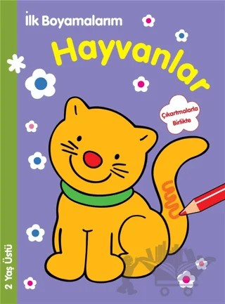 İlk Boyamalarım : Hayvanlar – Kolektif – Parıltı Yayınları kitap kapağı
