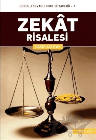 Zekat Risalesi – Hasip Asutay – Hacegan Yayıncılık kitap kapağı