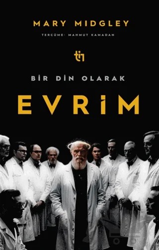 Bir Din Olarak Evrim – Mary Midgley – Tin Yayınları kitap kapağı
