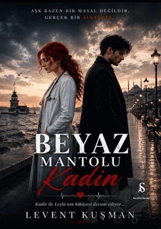 Beyaz Mantolu Kadın – Levent Kuşman – Son Adım Yayınları kitap kapağı