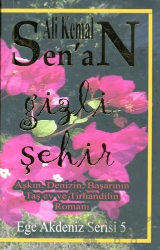 Gizli Şehir – Ali Kemal Senan – Zinde Yayıncılık kitap kapağı