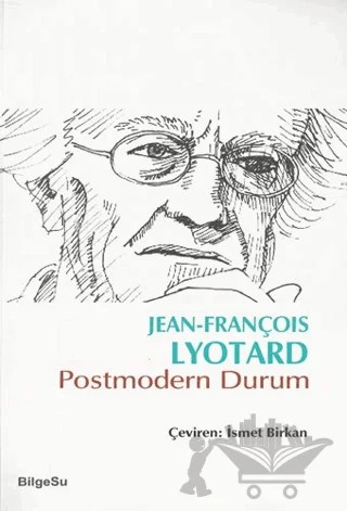 Postmodern Durum – Jean-François Lyotard – BilgeSu Yayıncılık kitap kapağı