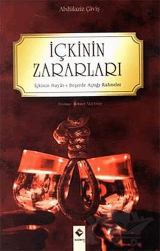 İçkinin Zararları – Abdülaziz Çaviş – Rağbet Yayınları kitap kapağı