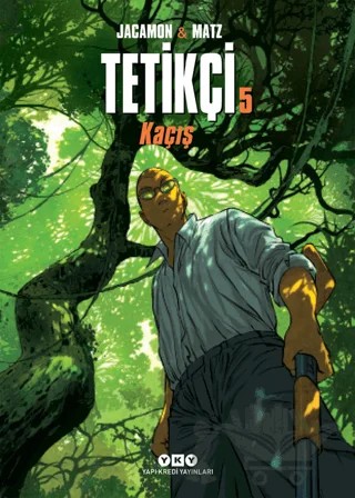 Tetikçi 5 – Luc Jacamon - Matz – Yapı Kredi Yayınları kitap kapağı