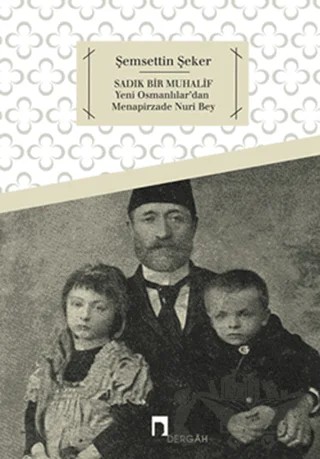 Sadık Bir Muhalif – Şemsettin Şeker – Dergah Yayınları kitap kapağı