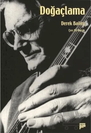 Doğaçlama – Derek Bailey – Pan Yayıncılık kitap kapağı