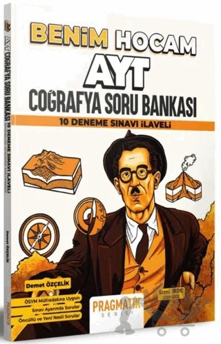 AYT Coğrafya Soru Bankası 10 Deneme Sınavı İlaveli Pragmatik Serisi – Kolektif – Benim Hocam Yayınları kitap kapağı