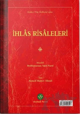 İhlas Risalesi (Mukayeseli) – Bediüzzaman Said Nursi – Altınbaşak Neşriyat kitap kapağı