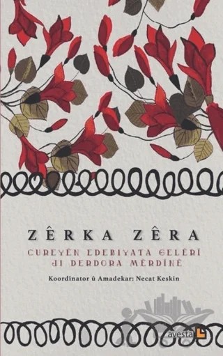 Cureyen Edebiyata Geleri ji Derdora Merdine – Zerka Zera – Avesta Yayınları kitap kapağı