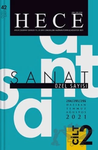 Hece Aylık Edebiyat Dergisi Yıl: 25 Sayı: 294/295/296 Haziran/Temmuz/Ağustos 2021 - Sanat Özel Sayı: 42 - 2. Cilt – Hece Dergisi kitap kapağı
