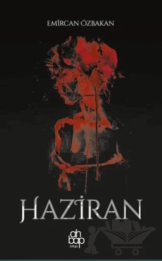 Haziran – Emircan Özbakan – Ahbap Kitap kitap kapağı