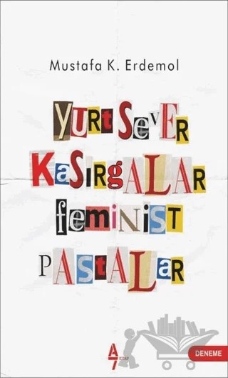 Yurtsever Kasırgalar Feminist Pastalar – Mustafa K. Erdemol – A7 Kitap kitap kapağı