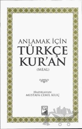 Anlamak İçin Türkçe Kur'an – Kolektif – Kamer Yayınları kitap kapağı