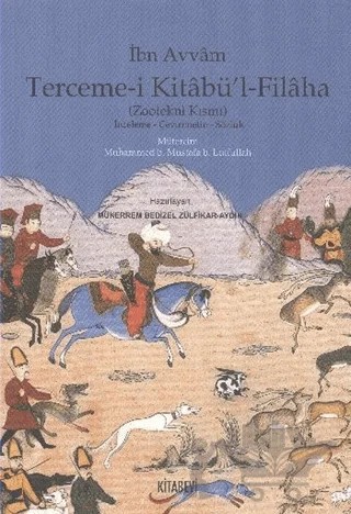 Terceme-i Kitabü’l - Filaha (Zootekni Kısmı) – İbn Avvam – Kitabevi Yayınları kitap kapağı