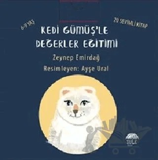 Kedi Gümüş’le Değerler Eğitimi Seti (20 Kitap Takım) – Zeynep Emirdağ – Şule Yayınları kitap kapağı