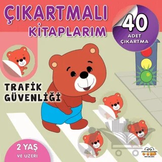 Çıkartmalı Kitaplarım - Trafik Güvenliği – Kolektif – 0-6 Yaş Yayınları kitap kapağı