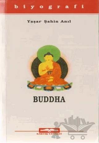 Buddha – Yaşar Şahin Anıl – Kastaş Yayınları kitap kapağı