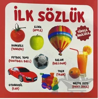 İlk Sözlük – Kolektif – 0-6 Yaş Yayınları kitap kapağı