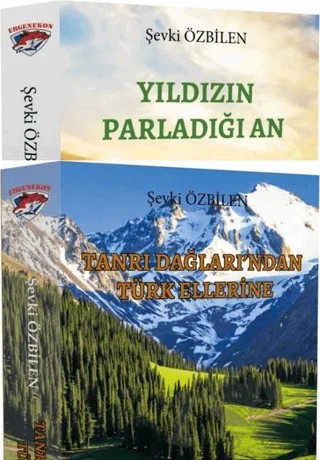 Tanrı Dağları'ndan Türk Ellerine – Şevki Özbilen – Ergenekon kitap kapağı