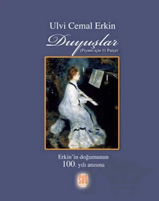 Duyuşlar (Piyano İçin 11 Parça) – Ulvi Cemal Erkin – Sun Yayınevi kitap kapağı