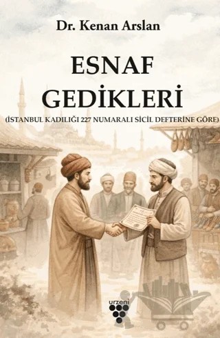 Esnaf Gedikleri – Kenan Arslan – Sarmal Kitabevi kitap kapağı