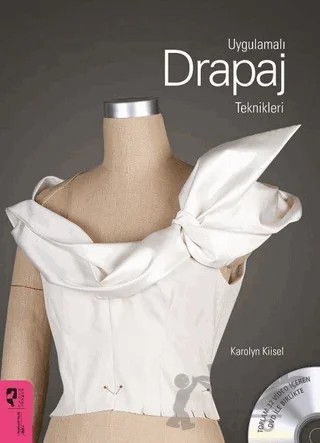 Uygulamalı Drapaj Teknikleri – Karolyn Kiisel – HayalPerest Kitap kitap kapağı