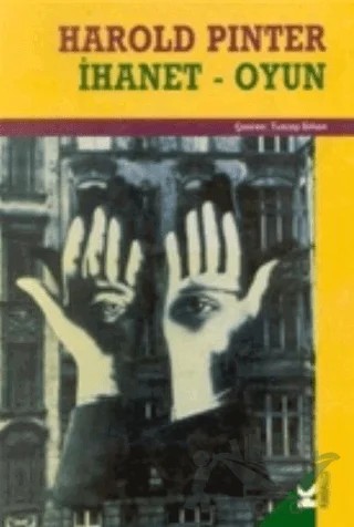 İhanet - Oyun – Harold Pinter – Kabalcı Yayınevi kitap kapağı